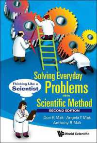 科学的方法による日常の問題解決（第２版）<br>Solving Everyday Problems with the Scientific Method: Thinking Like a Scientist （Second）