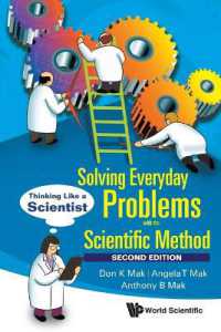 科学的方法による日常の問題解決（第２版）<br>Solving Everyday Problems with the Scientific Method: Thinking Like a Scientist （Second）