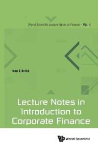 企業財務入門<br>Lecture Notes in Introduction to Corporate Finance (World Scientific Lecture Notes in Finance)