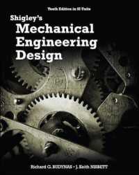 Shigley's Mechanical Engineering Design in SI Units, 10th Edition in SI Units （10TH）