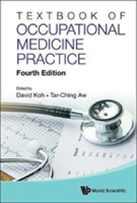 Textbook of Occupational Medicine Practice (Fourth Edition) （4TH）