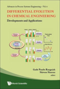 Differential Evolution in Chemical Engineering: Developments and Applications (Advances in Process Systems Engineering)
