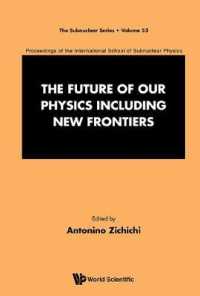 Future of Our Physics Including New Frontiers, The: Proceedings of the 53rd Course of the International School of Subnuclear Physics (The Subnuclear Series)