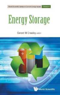 エネルギー貯蔵問題<br>Energy Storage (World Scientific Series in Current Energy Issues)