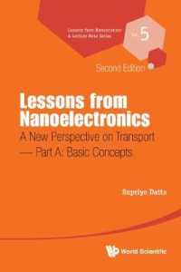 Lessons from Nanoelectronics: A New Perspective on Transport - Part A: Basic Concepts (Lessons from Nanoscience: A Lecture Notes Series) （Second）