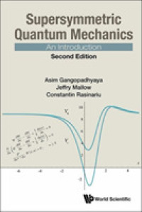 Supersymmetric Quantum Mechanics: An Introduction （Second）