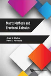 行列法と分数階微積分学<br>Matrix Methods and Fractional Calculus
