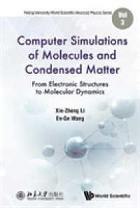 Computer Simulations of Molecules and Condensed Matter: From Electronic Structures to Molecular Dynamics (Peking University-world Scientific Advanced Physics Series)