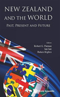 ニュージーランドの国際関係<br>New Zealand and the World: Past, Present and Future