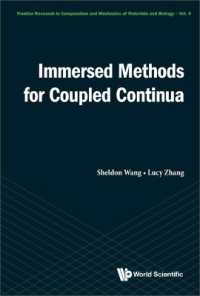 Immersed Methods for Coupled Continua (Frontier Research in Computation and Mechanics of Materials and Biology)