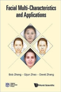 Facial Multi-characteristics and Applications