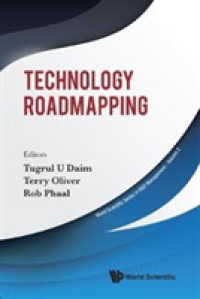 Technology Roadmapping (World Scientific Series in R&d Management)