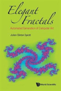 Elegant Fractals: Automated Generation of Computer Art (Fractals and Dynamics in Mathematics, Science, and the Arts: Theory and Applications)