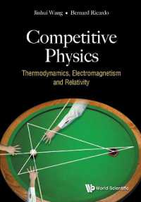 物理競技問題集：熱力学・電磁気学・相対性<br>Competitive Physics: Thermodynamics, Electromagnetism and Relativity