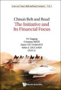 China's Belt and Road: The Initiative and Its Financial Focus (Series on China's Belt and Road Initiative)