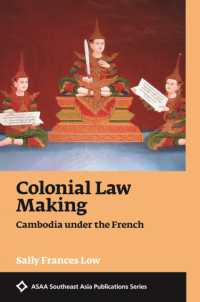 Colonial Law Making : Cambodia under the French (Asian Studies Association of Australia: Southeast Asian Publications Series)