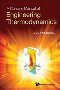 工学のための熱力学簡便マニュアル<br>Concise Manual of Engineering Thermodynamics, a