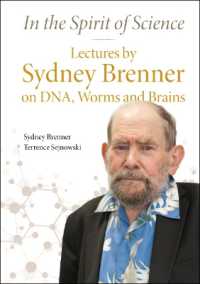 シドニー・ブレイナー分子生物学講義<br>In the Spirit of Science: Lectures by Sydney Brenner on Dna, Worms and Brains