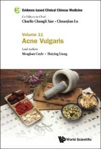 Evidence-based Clinical Chinese Medicine - Volume 11: Acne Vulgaris (Evidence-based Clinical Chinese Medicine)