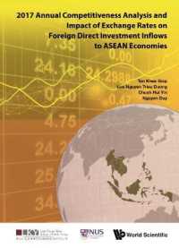 2017 Annual Competitiveness Analysis and Impact of Exchange Rates on Foreign Direct Investment Inflows to ASEAN Economies (Asia Competitiveness Institute - World Scientific Series)
