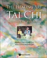 太極拳の医療効果<br>Healing Art of Tai Chi, The: Becoming One with Nature
