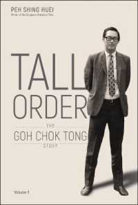 シンガポール第二代首相・ゴー・チョクトン伝記<br>Tall Order: The Goh Chok Tong Story Volume 1