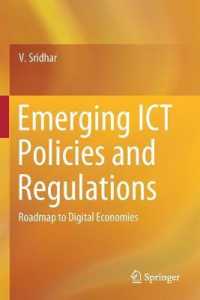 Emerging ICT Policies and Regulations : Roadmap to Digital Economies （2019）
