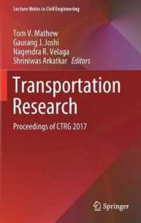 Transportation Research : Proceedings of CTRG 2017 (Lecture Notes in Civil Engineering)