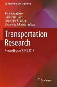Transportation Research : Proceedings of CTRG 2017 (Lecture Notes in Civil Engineering)