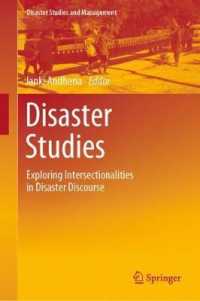 Disaster Studies : Exploring Intersectionalities in Disaster Discourse (Disaster Studies and Management)