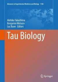 Tau Biology (Advances in Experimental Medicine and Biology)