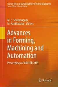 Advances in Forming, Machining and Automation : Proceedings of AIMTDR 2018 (Lecture Notes on Multidisciplinary Industrial Engineering)