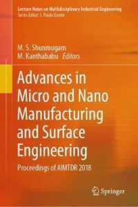 Advances in Micro and Nano Manufacturing and Surface Engineering : Proceedings of AIMTDR 2018 (Lecture Notes on Multidisciplinary Industrial Engineering)