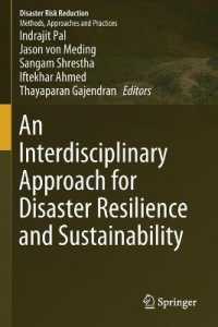 An Interdisciplinary Approach for Disaster Resilience and Sustainability (Disaster Risk Reduction)