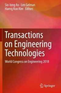 Transactions on Engineering Technologies : World Congress on Engineering 2018