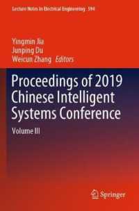 Proceedings of 2019 Chinese Intelligent Systems Conference : Volume III (Lecture Notes in Electrical Engineering)
