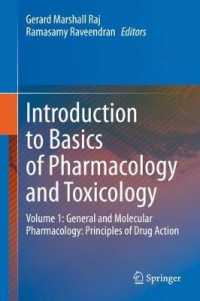 Introduction to Basics of Pharmacology and Toxicology : Volume 1: General and Molecular Pharmacology: Principles of Drug Action
