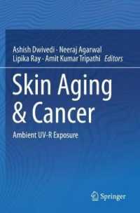 Skin Aging & Cancer : Ambient UV-R Exposure （2019）
