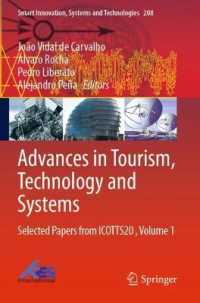 Advances in Tourism, Technology and Systems : Selected Papers from ICOTTS20 , Volume 1 (Smart Innovation, Systems and Technologies)
