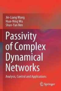 Passivity of Complex Dynamical Networks : Analysis, Control and Applications