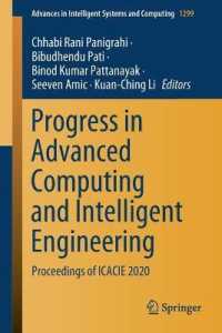 Progress in Advanced Computing and Intelligent Engineering : Proceedings of ICACIE 2020 (Advances in Intelligent Systems and Computing)