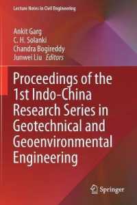 Proceedings of the 1st Indo-China Research Series in Geotechnical and Geoenvironmental Engineering (Lecture Notes in Civil Engineering)