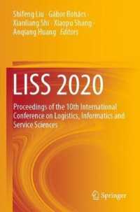 LISS 2020 : Proceedings of the 10th International Conference on Logistics, Informatics and Service Sciences