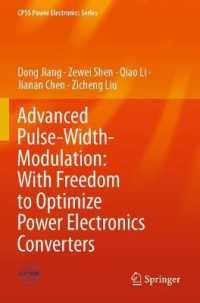 Advanced Pulse-Width-Modulation: with Freedom to Optimize Power Electronics Converters (Cpss Power Electronics Series)