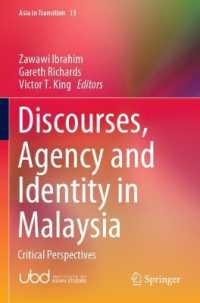 Discourses, Agency and Identity in Malaysia : Critical Perspectives (Asia in Transition)