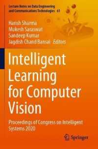 Intelligent Learning for Computer Vision : Proceedings of Congress on Intelligent Systems 2020 (Lecture Notes on Data Engineering and Communications Technologies)