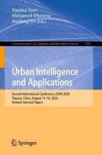 Urban Intelligence and Applications : Second International Conference, ICUIA 2020, Taiyuan, China, August 14-16, 2020, Revised Selected Papers (Communications in Computer and Information Science)