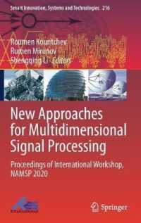 New Approaches for Multidimensional Signal Processing : Proceedings of International Workshop, NAMSP 2020 (Smart Innovation, Systems and Technologies)