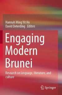 Engaging Modern Brunei : Research on language, literature, and culture