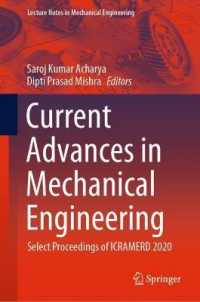 Current Advances in Mechanical Engineering : Select Proceedings of ICRAMERD 2020 (Lecture Notes in Mechanical Engineering)